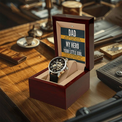 Dad My Hero! From Your Little Girl! - Openwork Watch