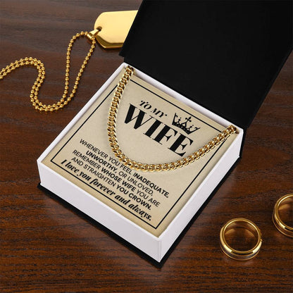 Remember Whose Wife You Are - Cuban Link Chain Necklace