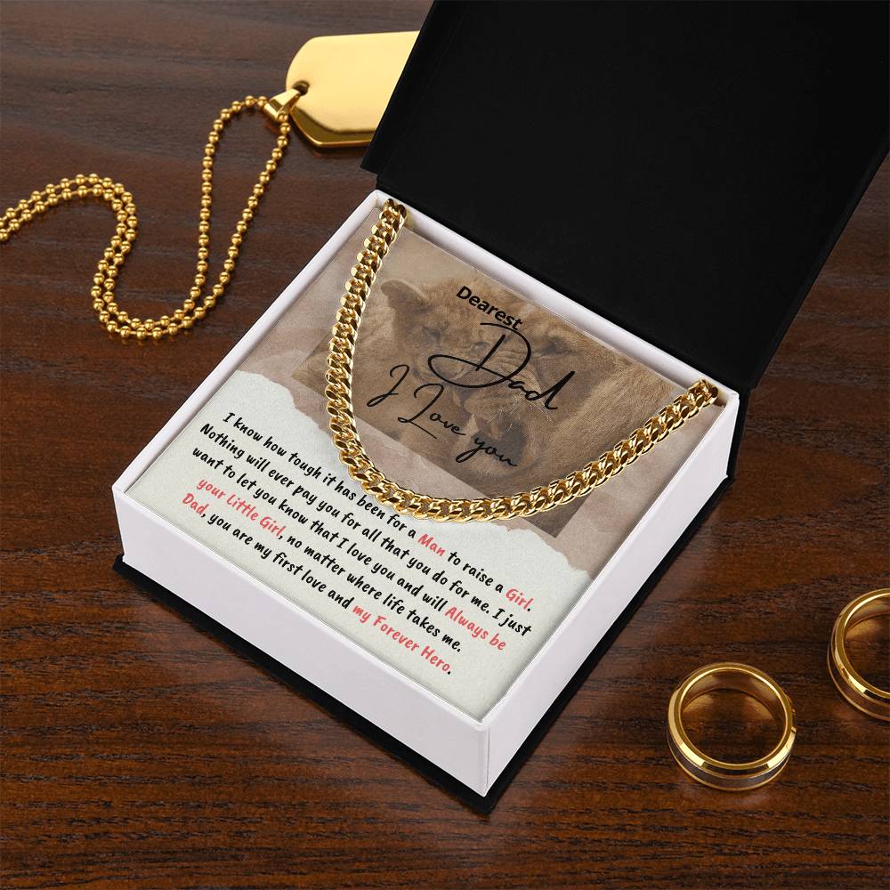 Dad You Are My First Love And Forever Hero - Cuban Link Chain Necklace