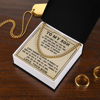 To My Son - Never Forget That -  Cuban Link Chain Necklace