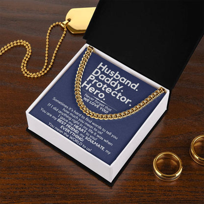 Husband. Daddy. Protector. Hero. - The Perfect Gift For Him Cuban Link Chain