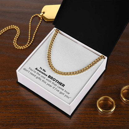 To My Awesome Brother Happy Birthday Sentimental Gifts For Brother A Cuban Link Chain Great Birthday Gift For Your Bro