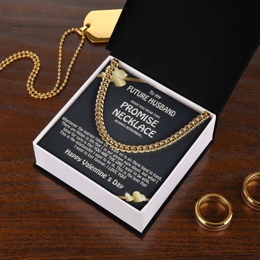 To My Future Husband  Promise Necklace  Solid Cuban Link Chain