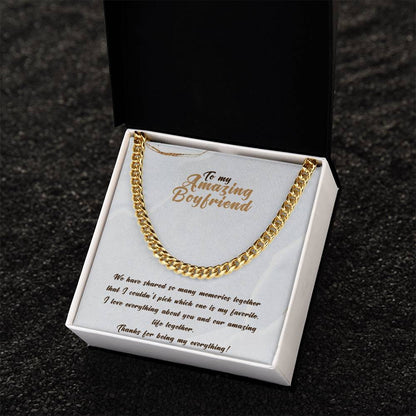 My Amazing Boyfriend ?? Cuban Link Chain