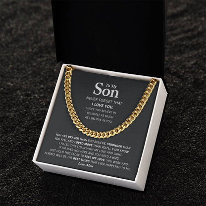 My Son - Braver Than You Believe - Cuban Link Chain