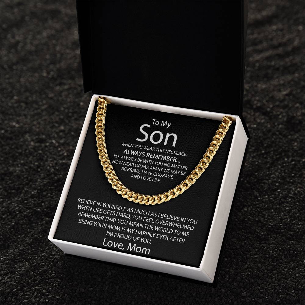 To My Son - Proud Of You Gift For Son From Mom Sentimental Gift For Son Cuban Link Chain