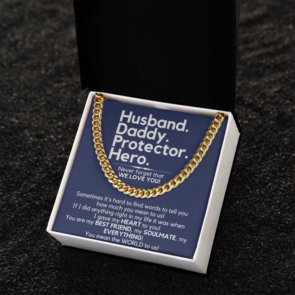 Husband. Daddy. Protector. Hero. - The Perfect Gift For Him Cuban Link Chain