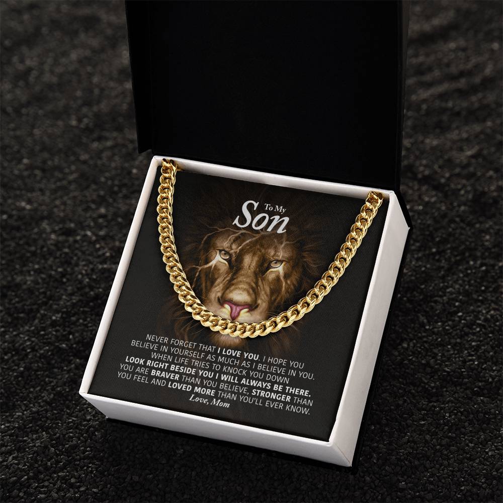 To My Son - I Will Always Be There - Cuban Link Chain