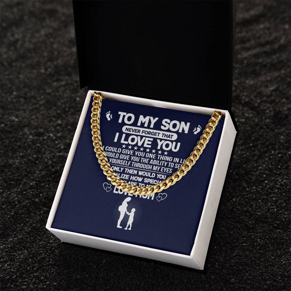 Never Forget I Love You Cuban Link Chain Necklace Gift For Son