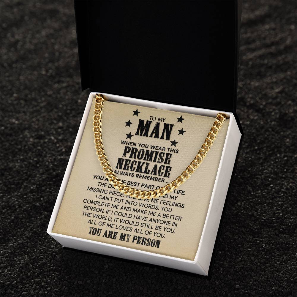 To My Man - You Are The Best Part Of My Life - Cuban Link Chain Necklace