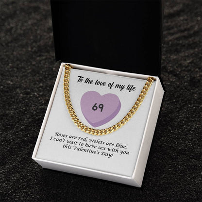 Love Of My Life Cuban Link Chain