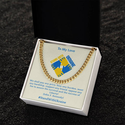 To My Love - Cuban Chain Link Necklace - We Shall Pay Any Price - Ukraine Collection Cuban Link Chain