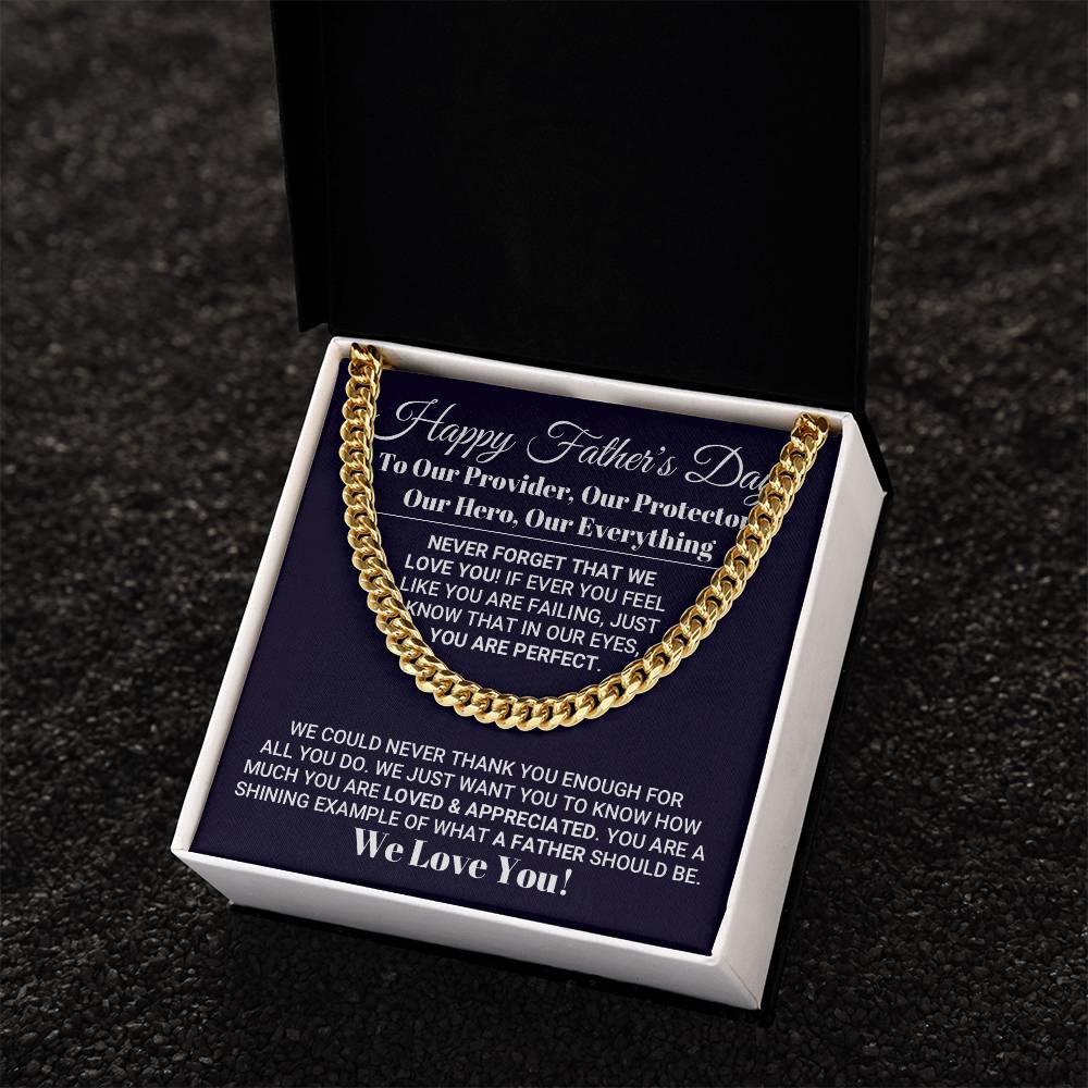 Our Everything Father's Day Necklace Cuban Link Chain