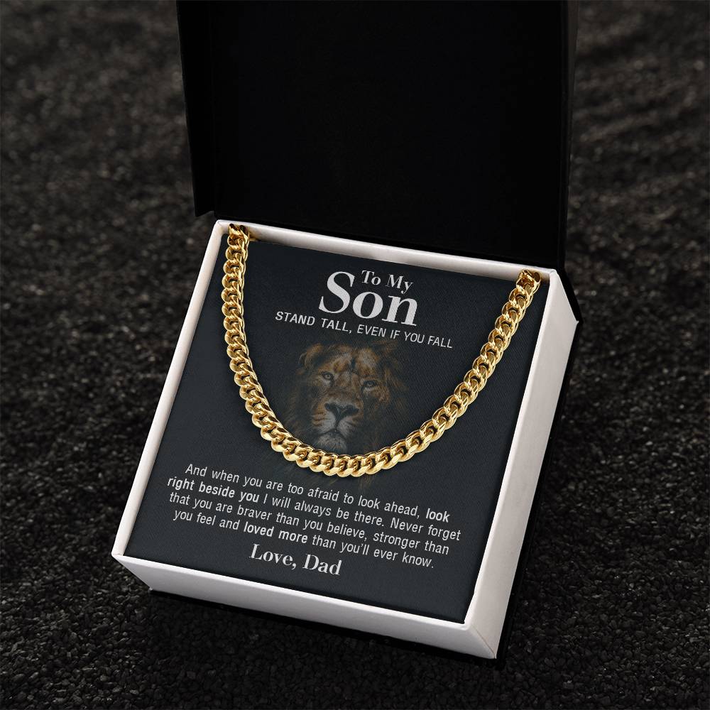 To My Son - Stand Tall From Dad - Cuban Link Chain