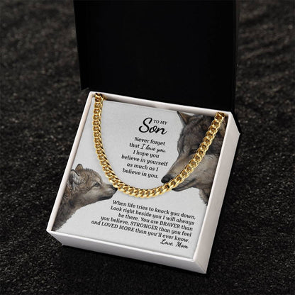Perfect Gift For Special Son Cuban Link Chain