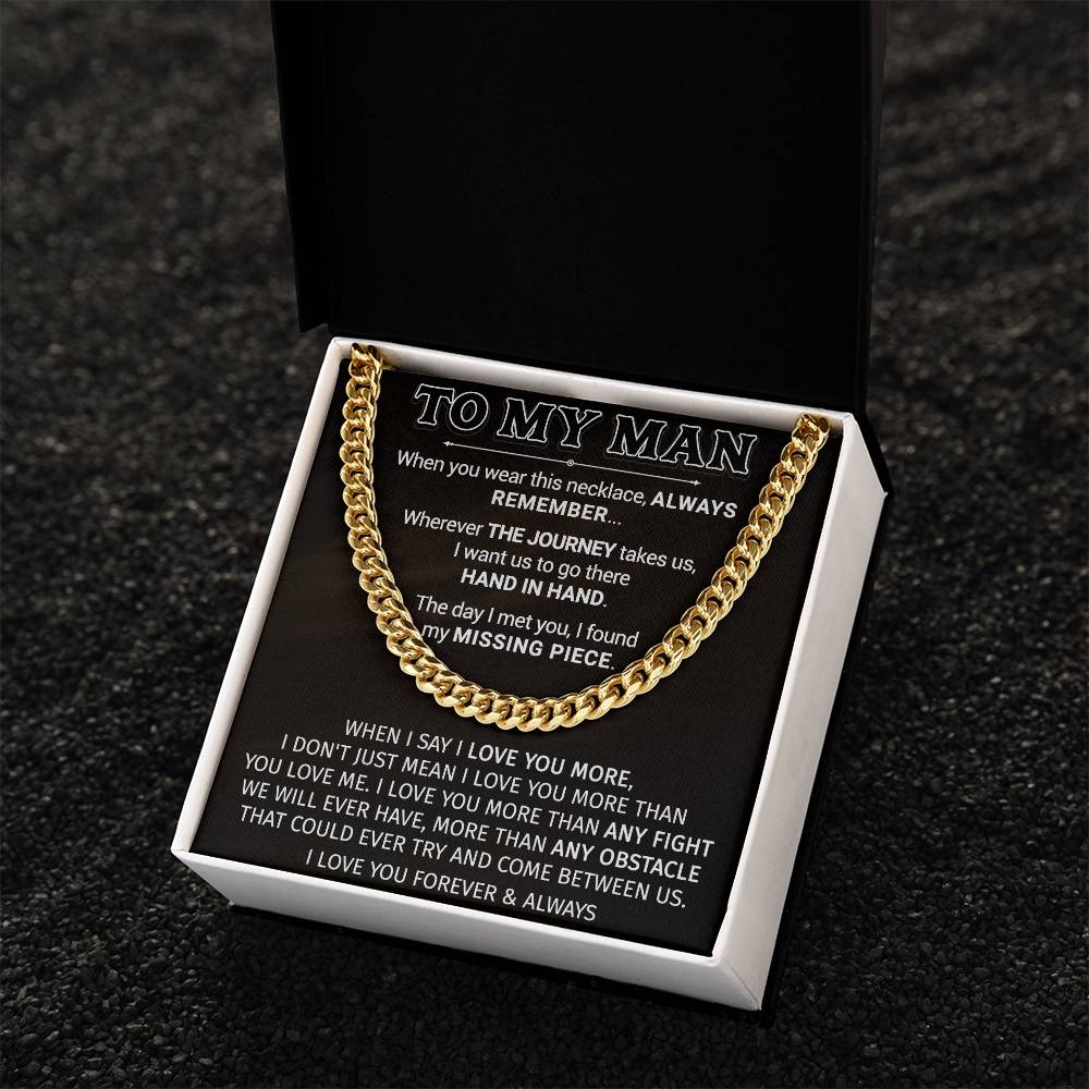 Gift For Your Man - Missing Piece - Cuban Link Cuban Link Chain