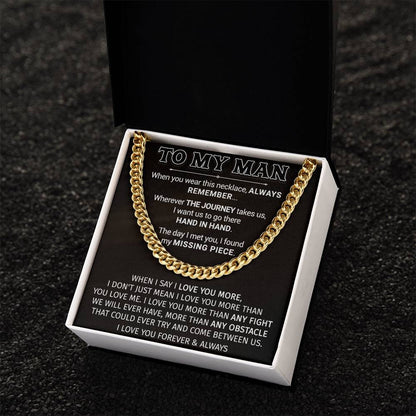Gift For Your Man - Missing Piece - Cuban Link Cuban Link Chain
