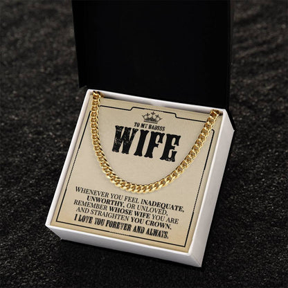 To My Badass Wife - Remember Whose Wife You Are - Cuban Link Chain Necklace