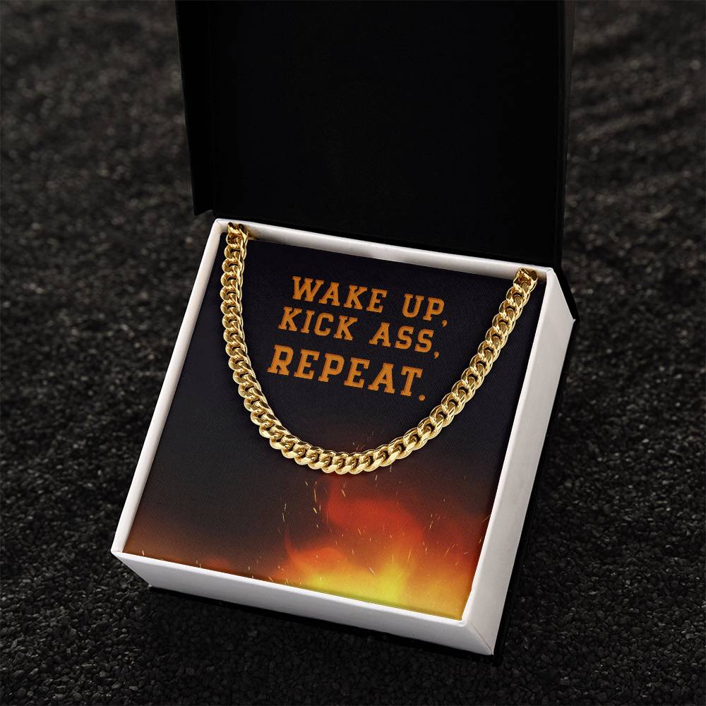 Wake Up Kick Ass Repeat - Cuban Link Chain Necklace