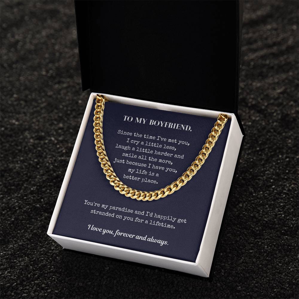 Gift For Boyfriend - You're My Paradise And I'd Happily Get Stranded On You For A Lifetime Cuban Link Chain