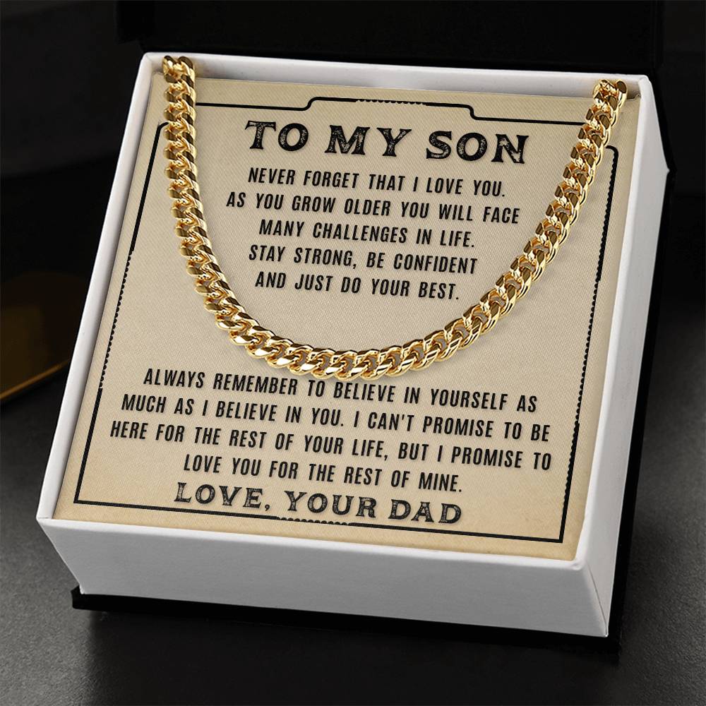 To My Son - Never Forget That - From Dad Cuban Link Chain
