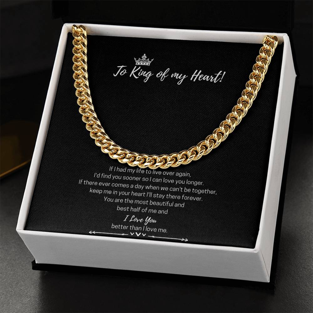 To The King Of My Heart Cuban Link Chain