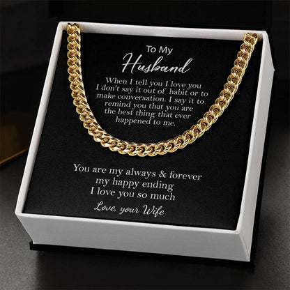 To My Husband Necklace Cuban Chain Necklace For Men Husband Birthday Valentine's Day Gift Cuban Link Chain