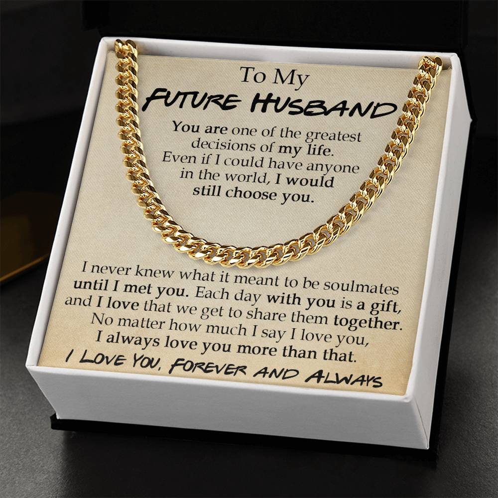 To My Future Husband Cuban Chain Necklace Sentimental Necklace For Him Anniversary Gift Birthday Gift Gift For Future Cuban Link Chain