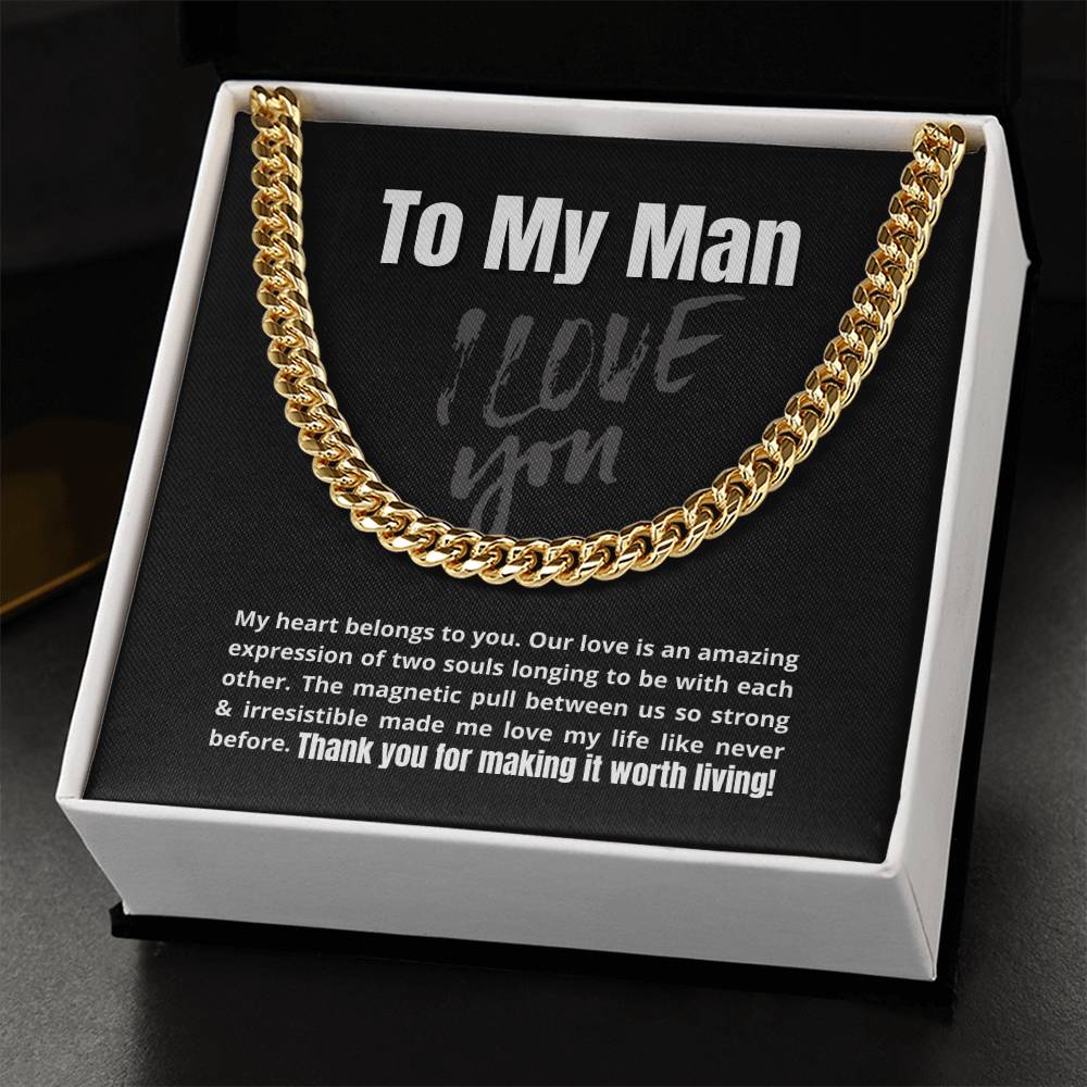 To My Man - My Heart Belongs To You - Cuban Link Chain Necklace