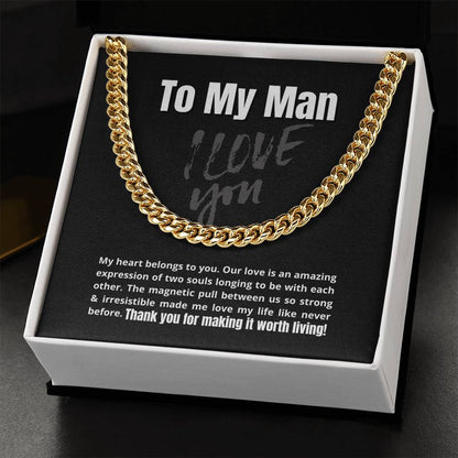 To My Man - My Heart Belongs To You - Cuban Link Chain Necklace