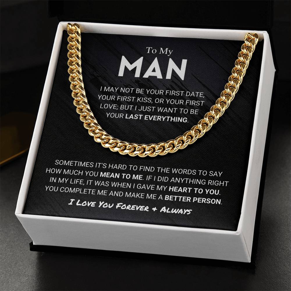 My Man - Last Everything - Cuban Link Chain