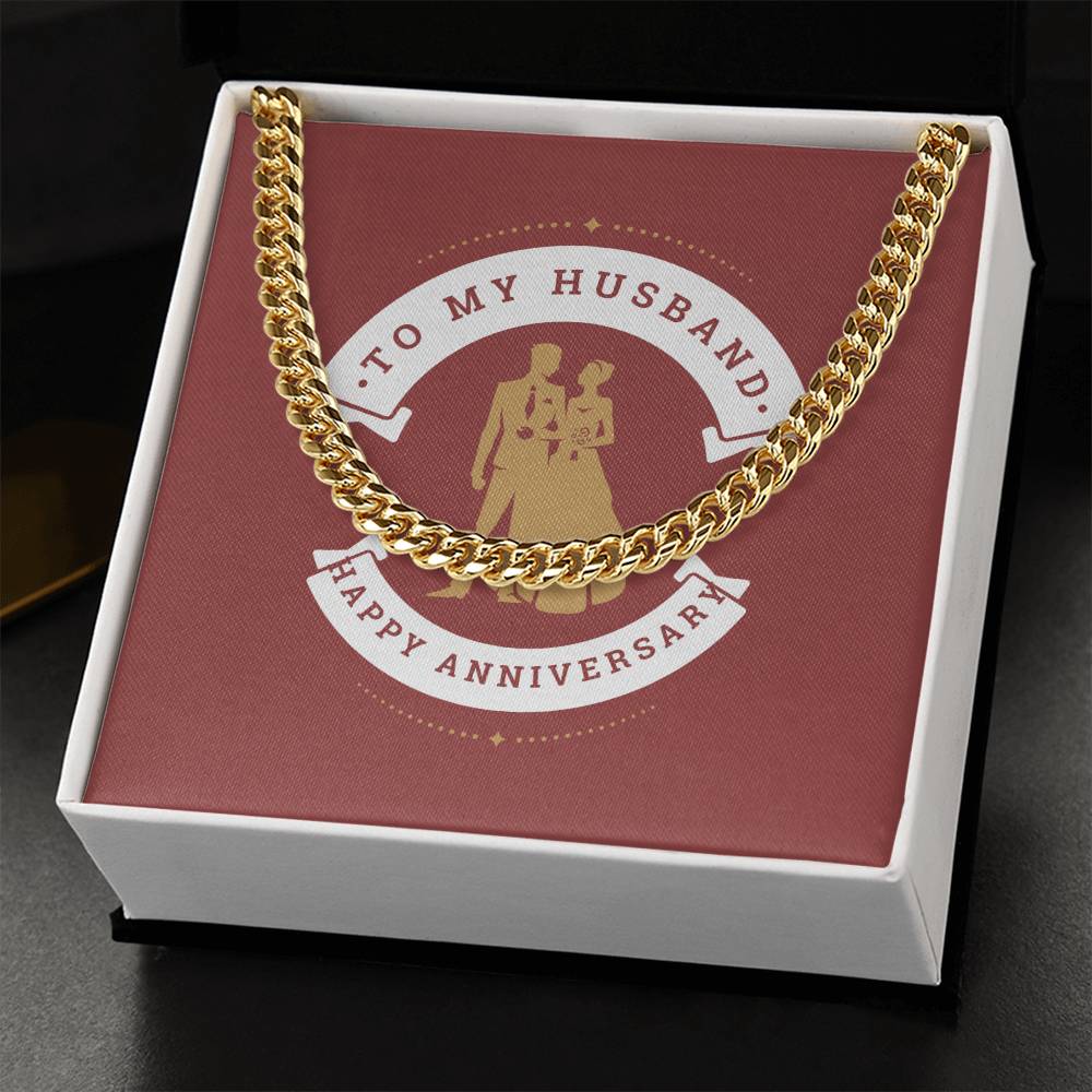 To My Husband - Anniversary Chain Cuban Link Chain