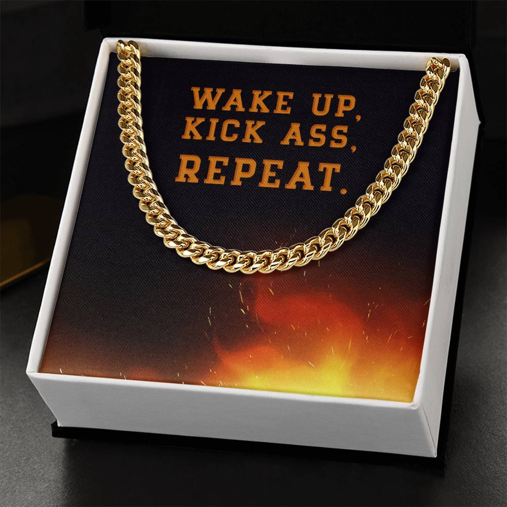 Wake Up Kick Ass Repeat - Cuban Link Chain Necklace
