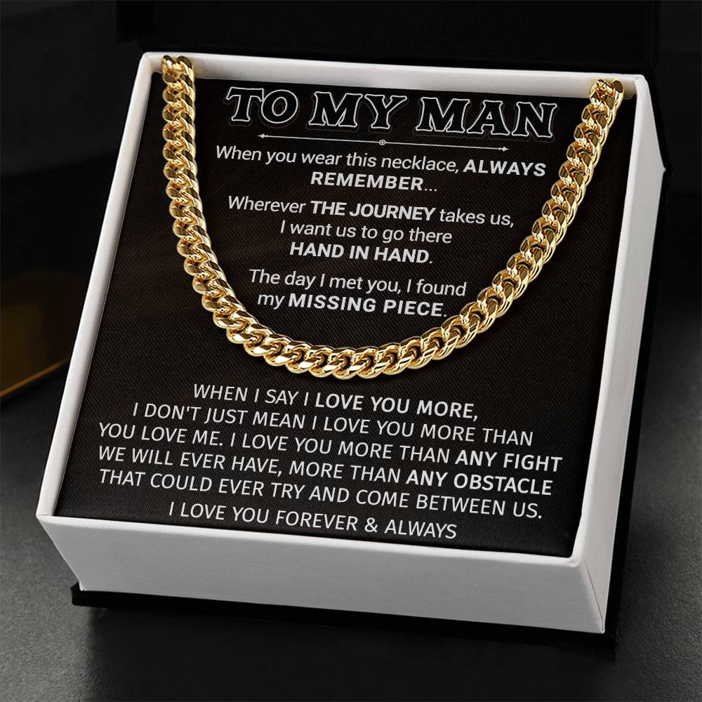 Gift For Your Man - Missing Piece - Cuban Link Cuban Link Chain