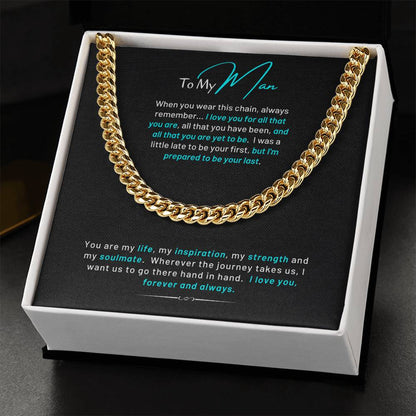 To My Main Cuban Chain Necklace With For All That You Are Message Card Cuban Link Chain