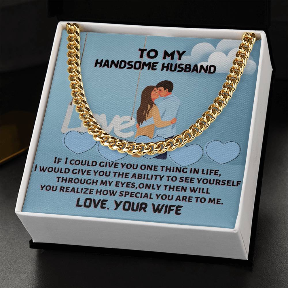 To My Dear Handsome Husband Cuban Link Chain