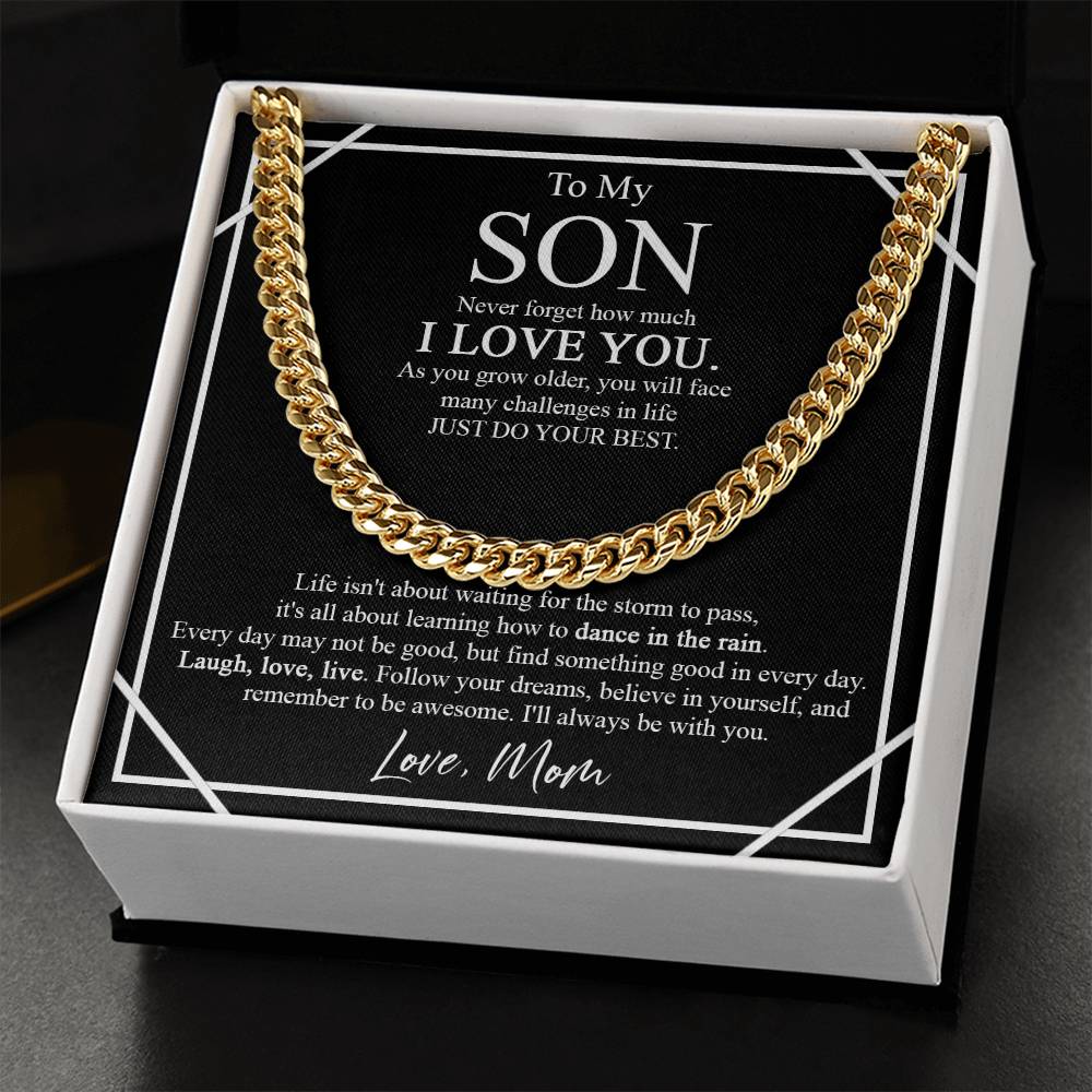 To My Son Cuban Chain Necklace - Never Forget How Much I Love You As You Grow Older Son Gift From Mom Christmas Birthd Cuban Link Chain