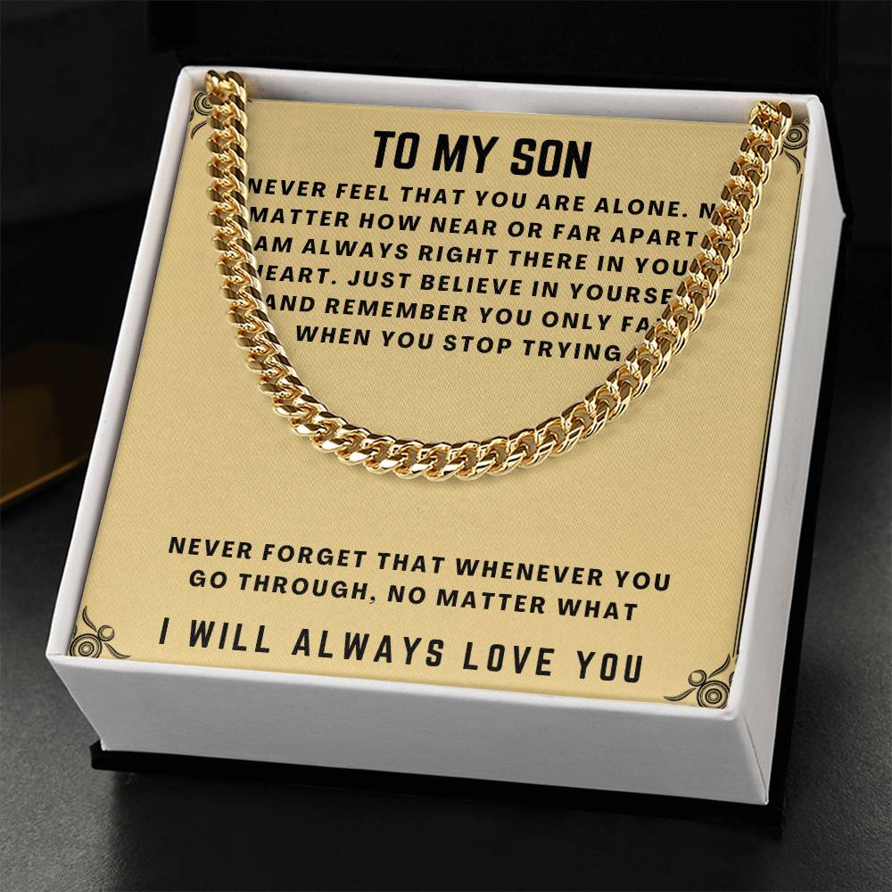 To My Son - Cuban Chain Necklace Cuban Link Chain