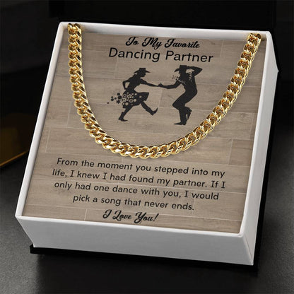 To My Dancing Partner - Line Dancers For Life - Men's Thick Link Chain Cuban Link Chain