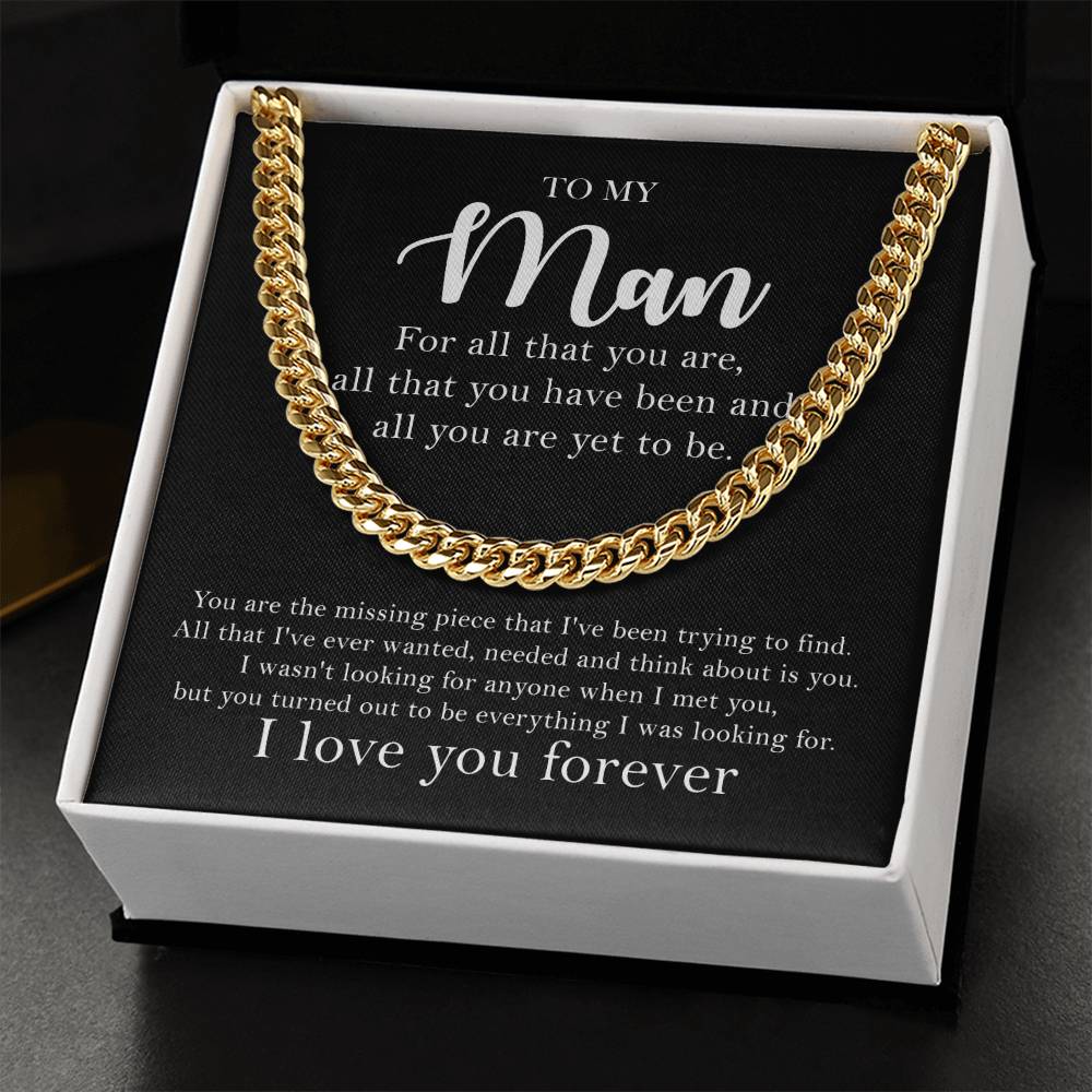To My Man - For All That You Are - Cuban Link Chain Necklace