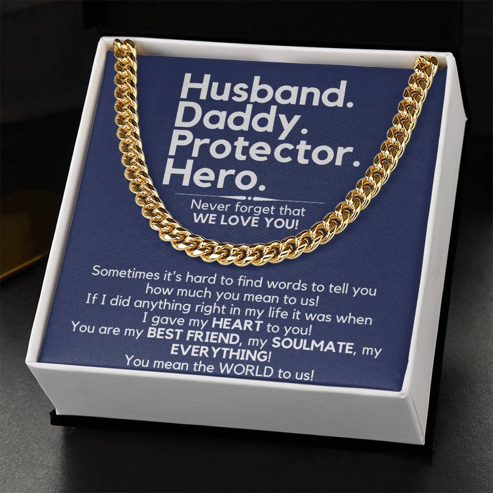 Husband. Daddy. Protector. Hero. - The Perfect Gift For Him Cuban Link Chain