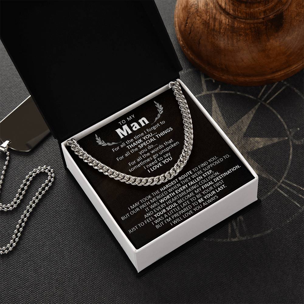 Gift For Your Man - The Hardest Route - Cuban Cuban Link Chain