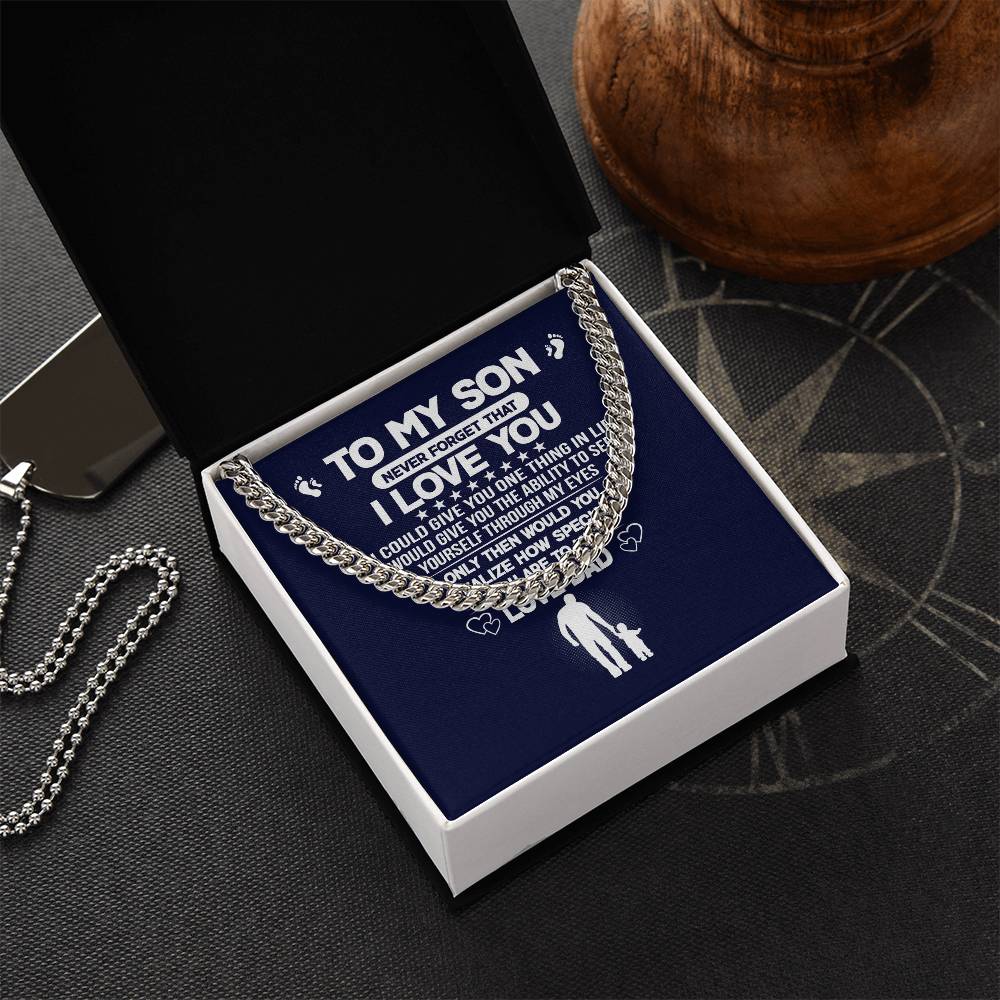 Never Forget I Love You Cuban Link Chain Necklace Gift For Son