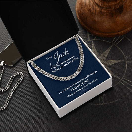 To My Boyfriend Cuban Link Chain Titanic Necklace Valentines Gift For Him Anniversary Gift For Boyfriend