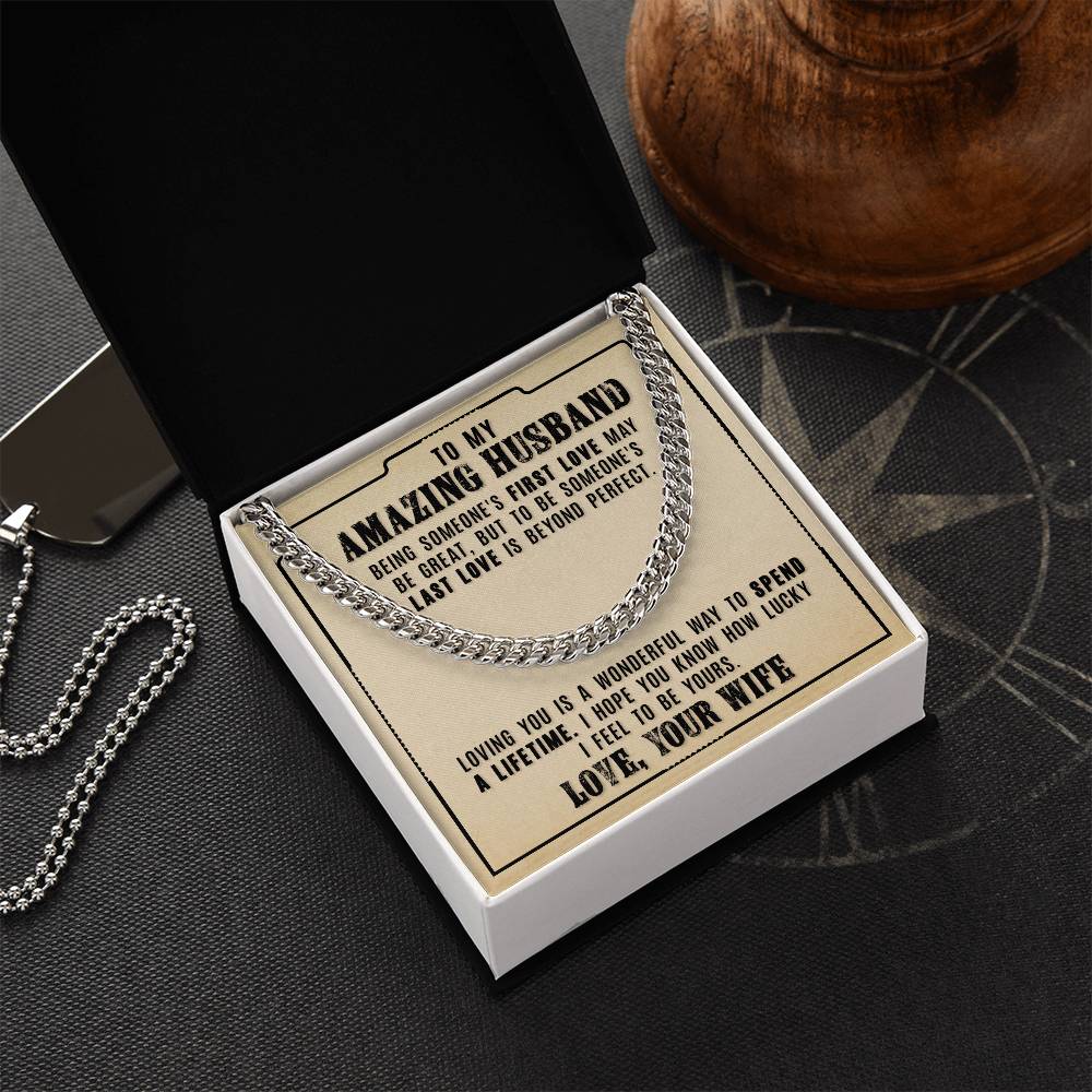 To My Amazing Husband - Cuban Link Chain Necklace
