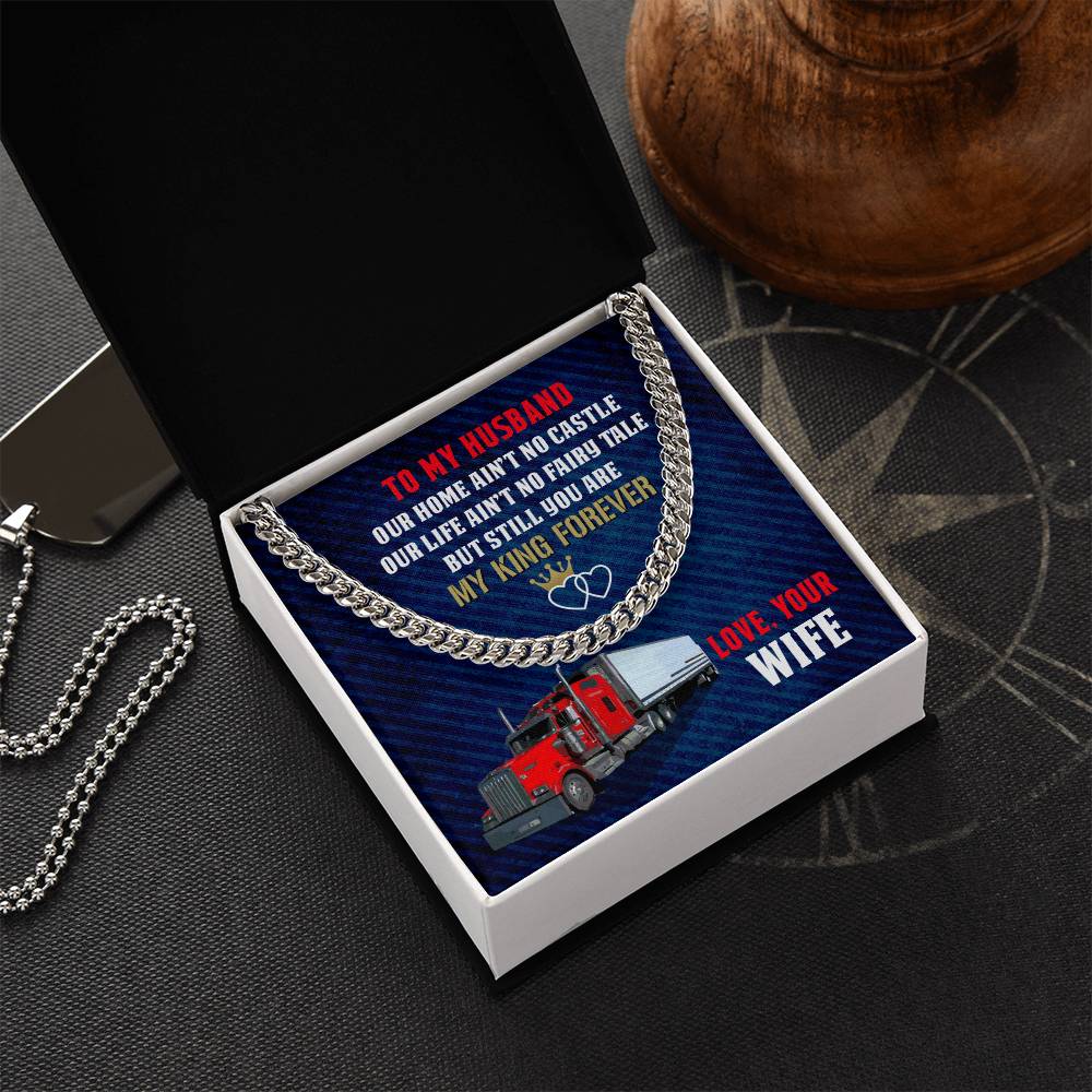 To My Trucker - Cuban Link Chain