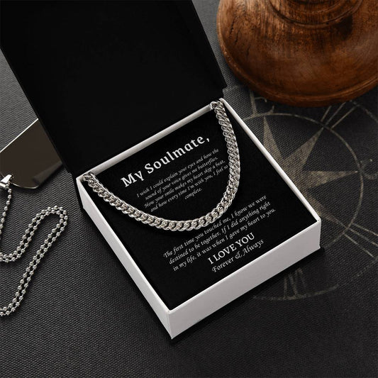 Cuban Link Chain Necklace For Him - I Wish I Could Explain...