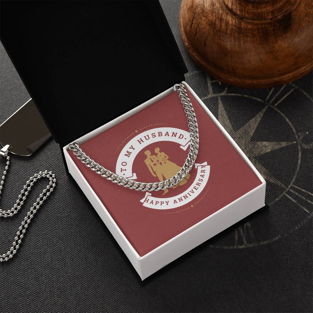 To My Husband - Anniversary Chain Cuban Link Chain