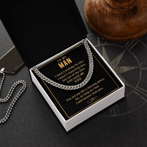 To My Man God Gave Me You - Cuban Link Chain