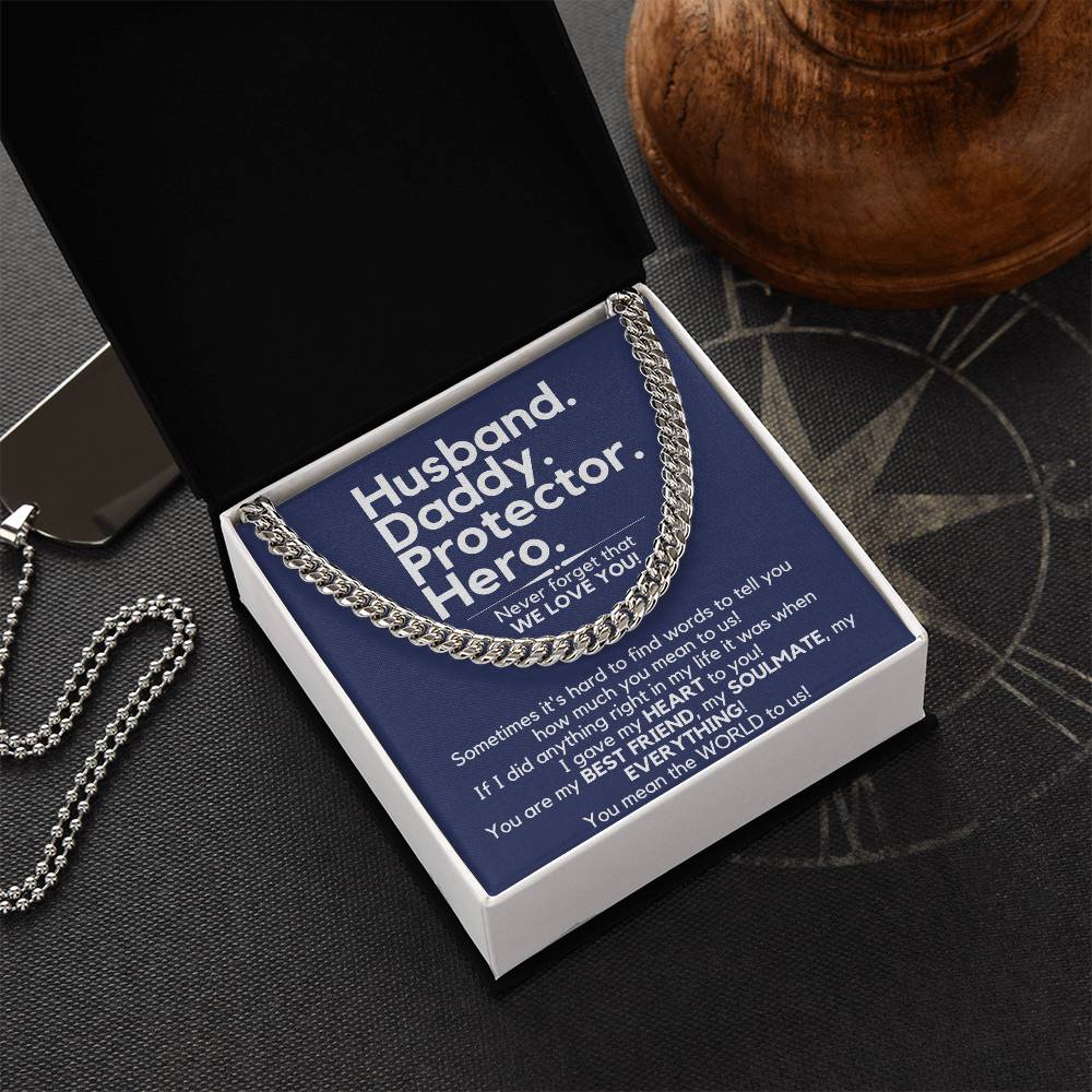 Husband. Daddy. Protector. Hero. - The Perfect Gift For Him Cuban Link Chain